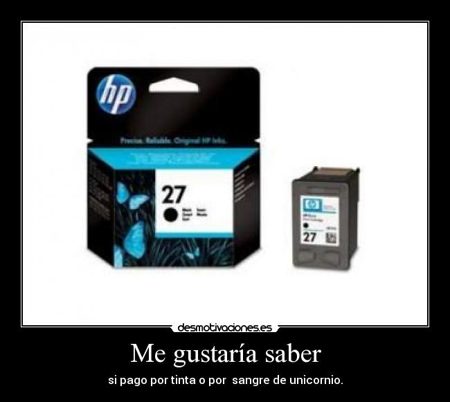 Me gustaría saber -