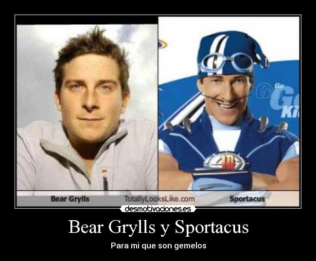 Bear Grylls y Sportacus -