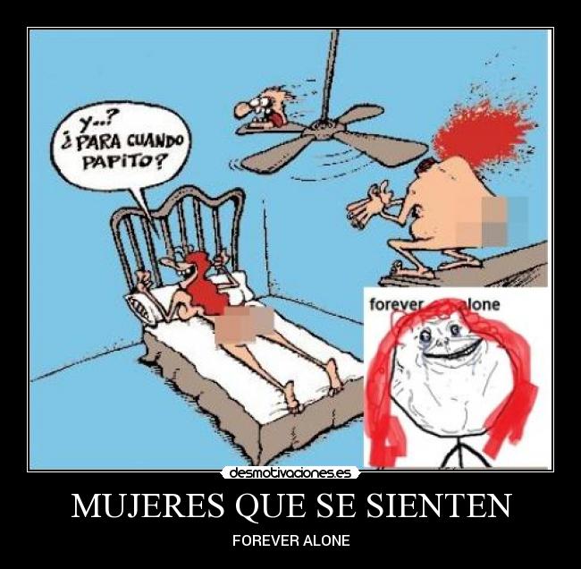 carteles xdrisapapaforeveralonewaltk jeje desmotivaciones