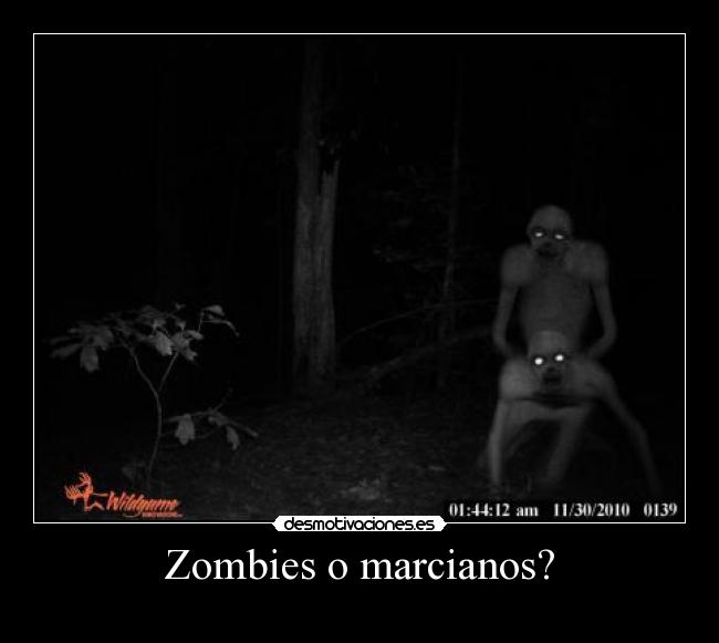 Zombies o marcianos? -