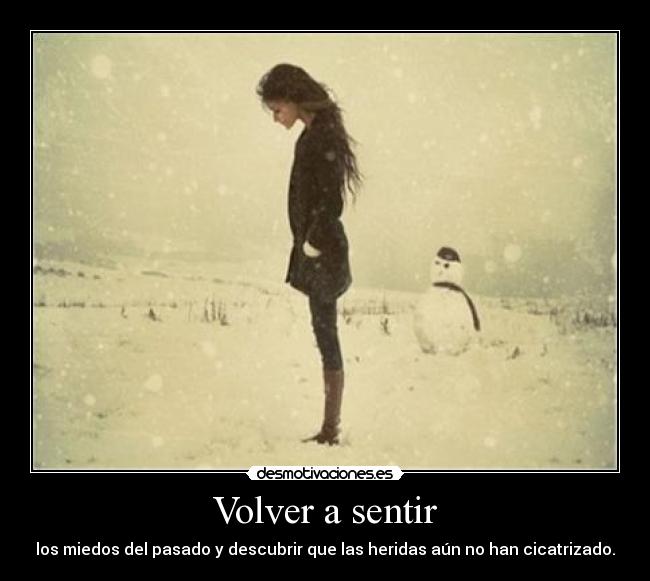 carteles sentir miedo heridas desmotivaciones
