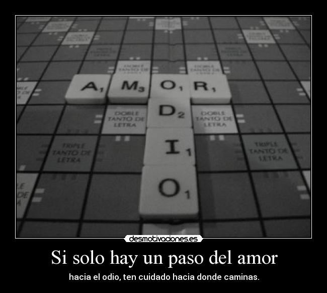 Si solo hay un paso del amor - 