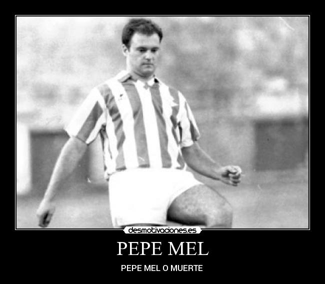 PEPE MEL -