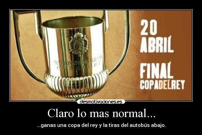 Claro lo mas normal... -