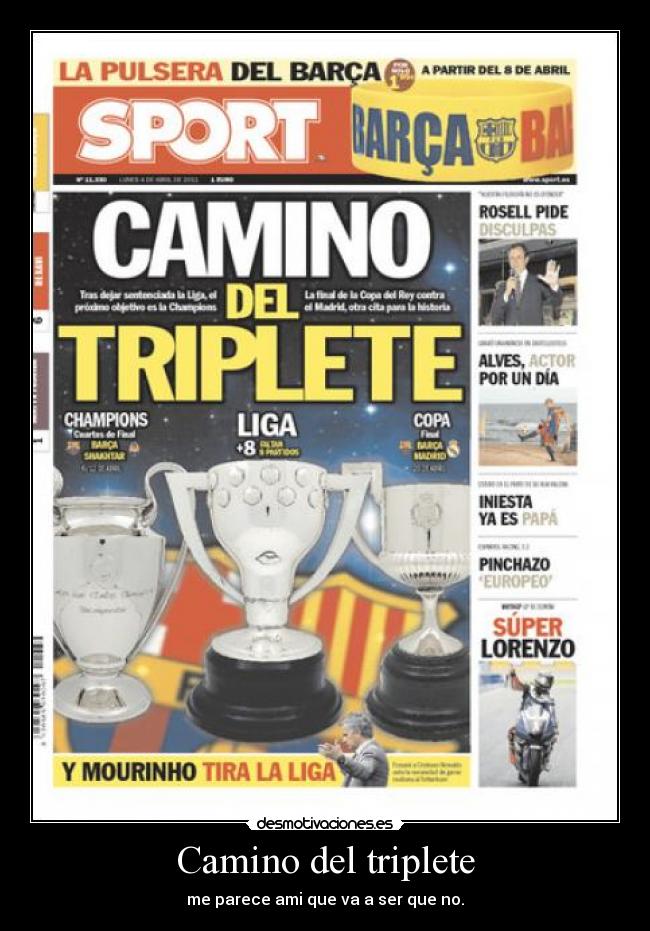 Camino del triplete -