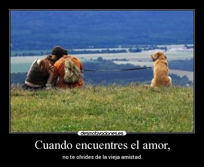 Cuando encuentres el amor, - 