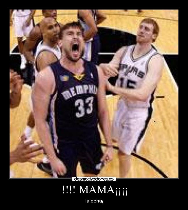 !!!! MAMA¡¡¡¡ - la cena¡