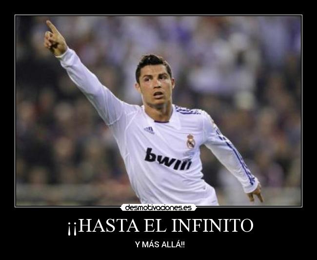 ¡¡HASTA EL INFINITO - Y MÁS ALLÁ!!