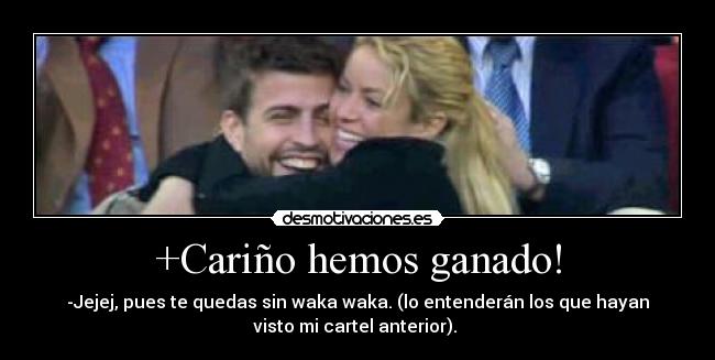 +Cariño hemos ganado! -