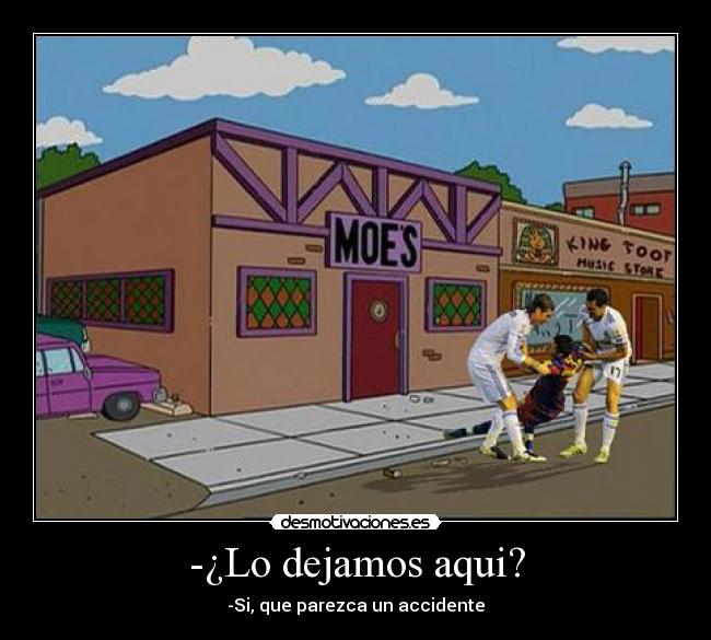 carteles villa moe bar sergio ramos arbeloa simpsons homer desmotivaciones accidente desmotivaciones