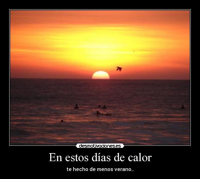 En estos días de calor - 
