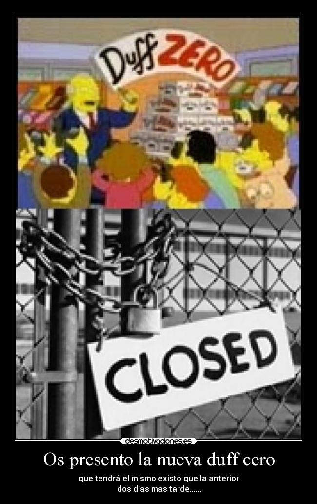 Os presento la nueva duff cero - 