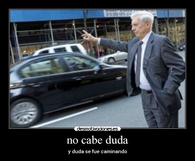 no cabe duda - 