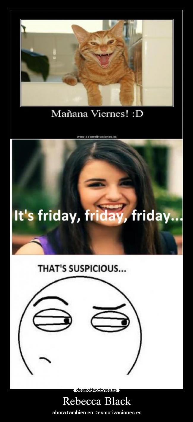 Rebecca Black - ahora también en Desmotivaciones.es