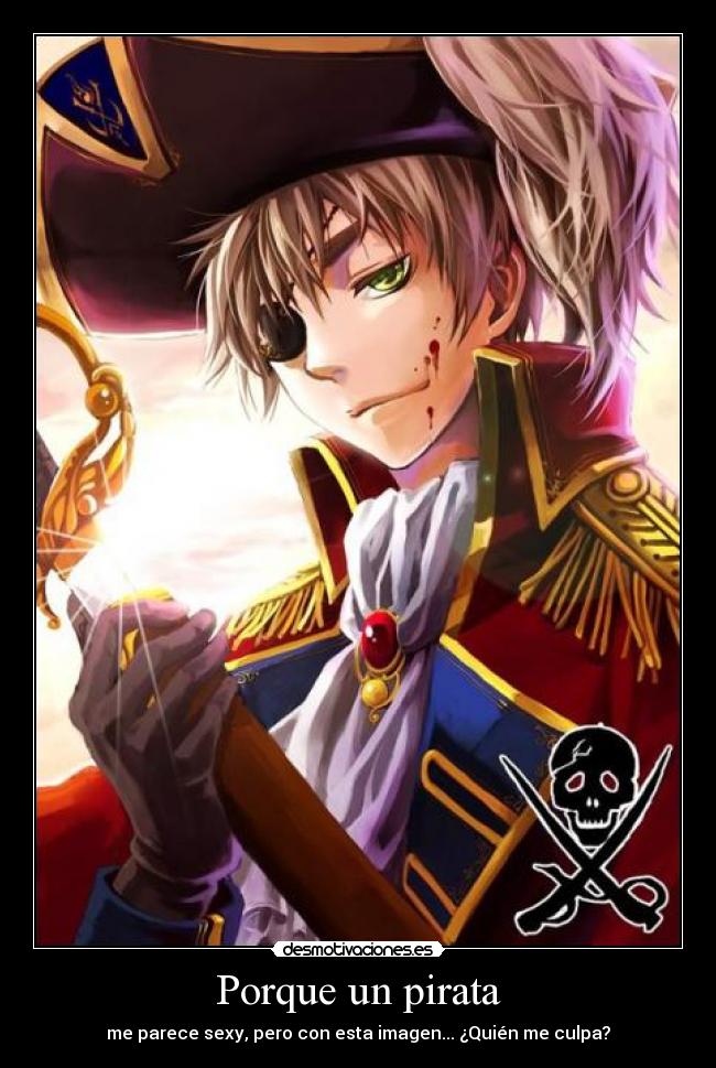 Porque un pirata -