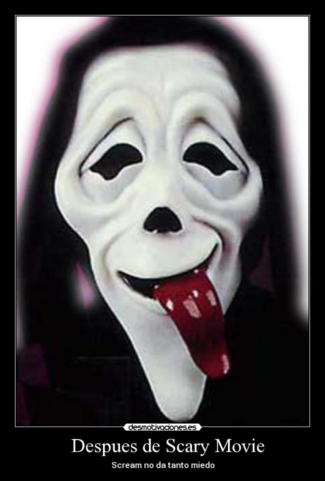   Despues de Scary Movie - 