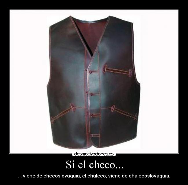 Si el checo... - 