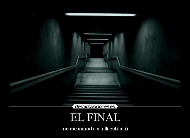 EL FINAL - 
