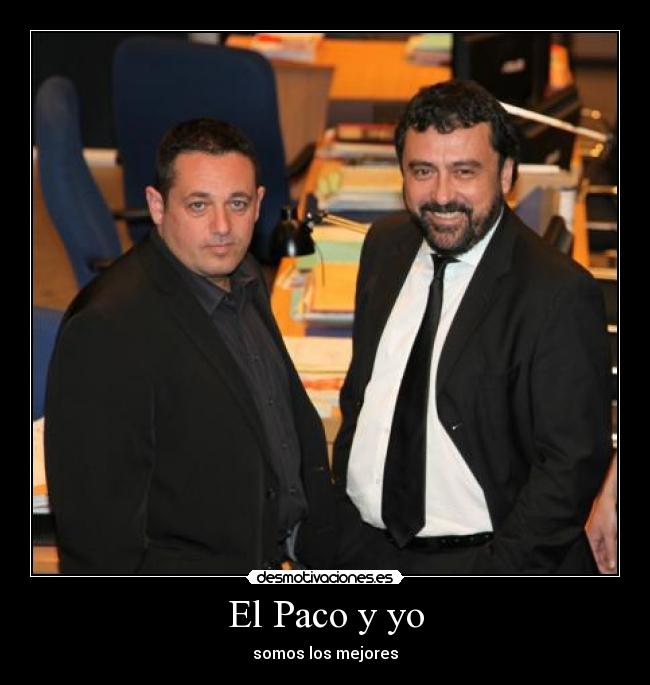 El Paco y yo -