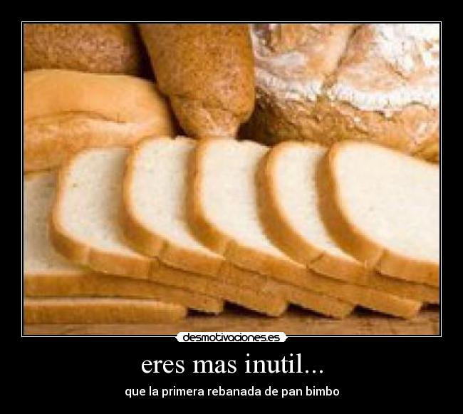 carteles pan bimbo desmotivaciones