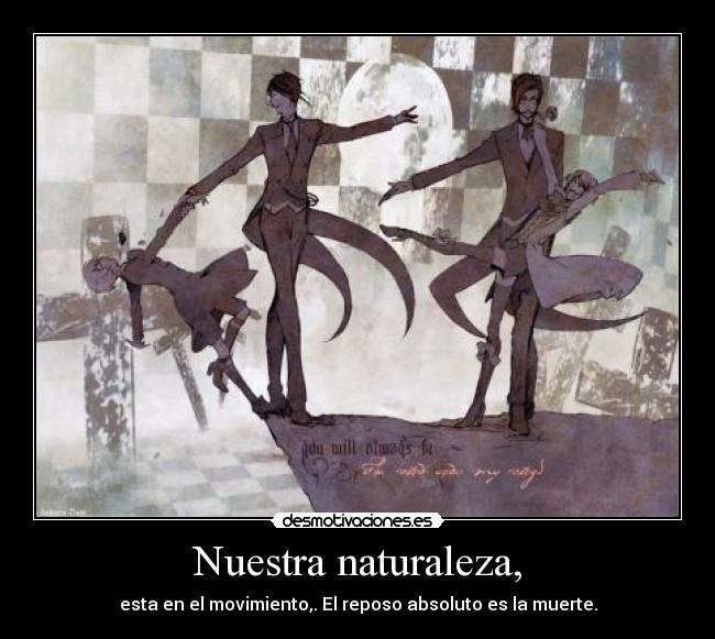 Nuestra naturaleza, -