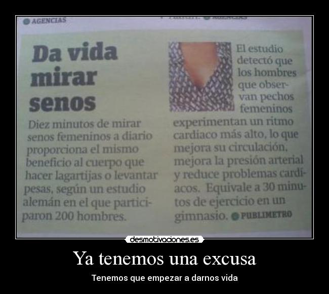 Ya tenemos una excusa - 