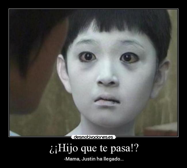 ¿¡Hijo que te pasa!? -