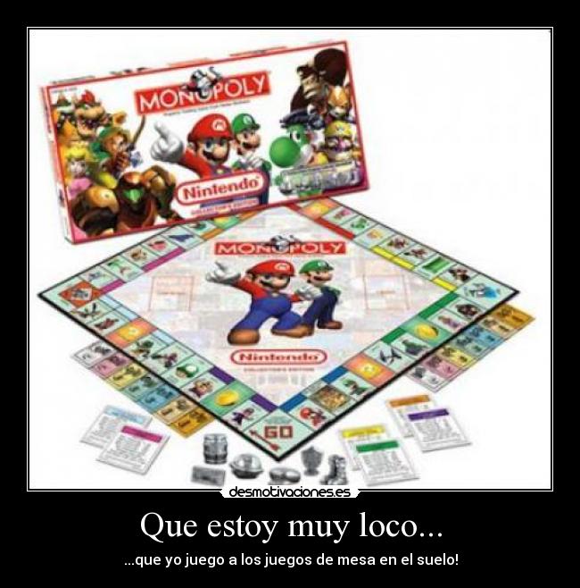 Que estoy muy loco... - 