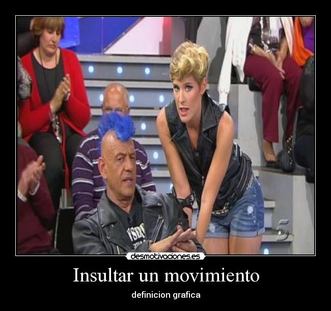 Insultar un movimiento - definicion grafica