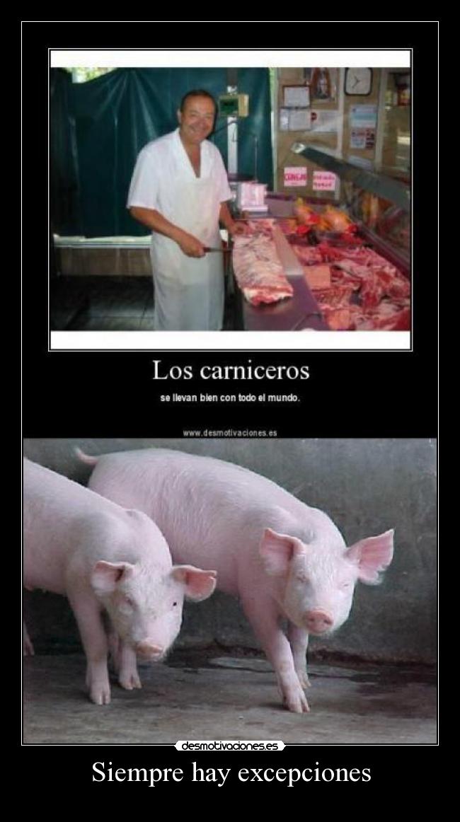 Siempre hay excepciones - 