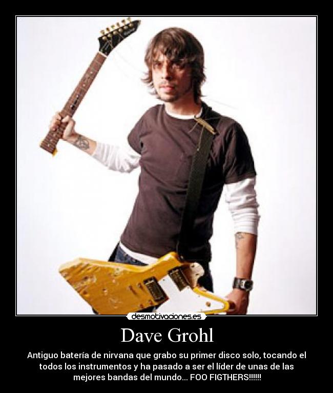 carteles dave grohl desmotivaciones