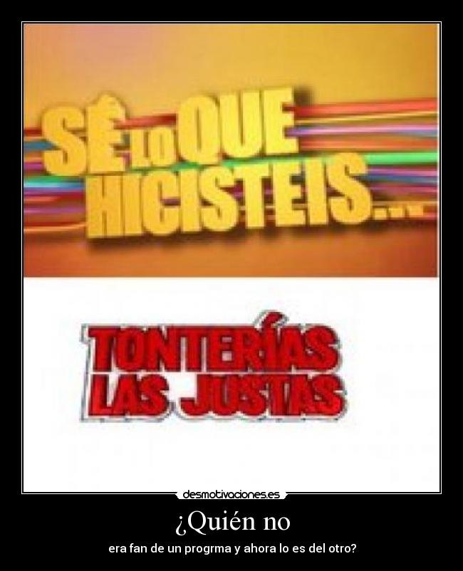 carteles quien desmotivaciones