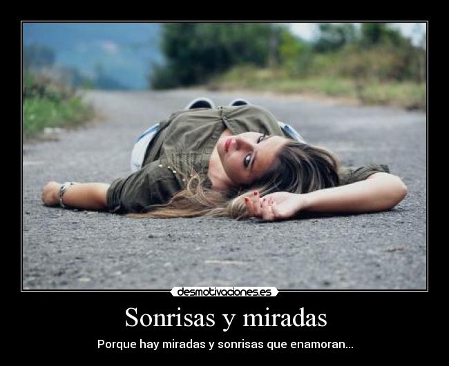 Sonrisas y miradas - 