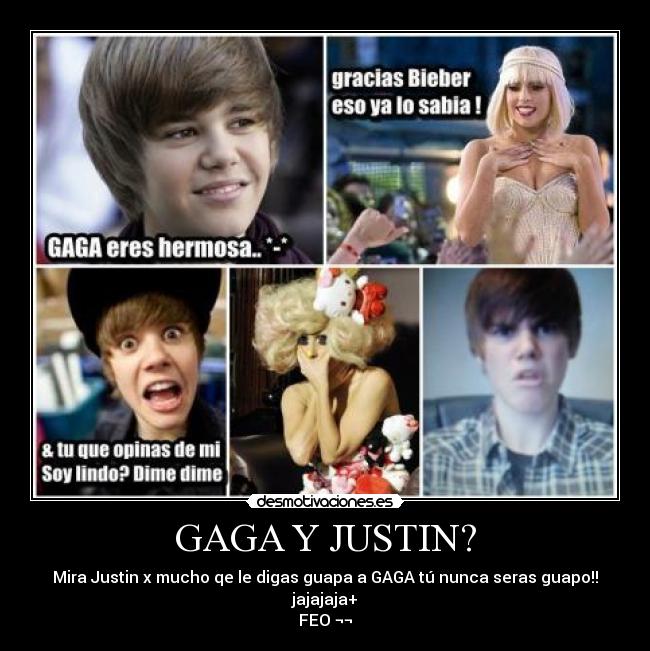 GAGA Y JUSTIN? - 
