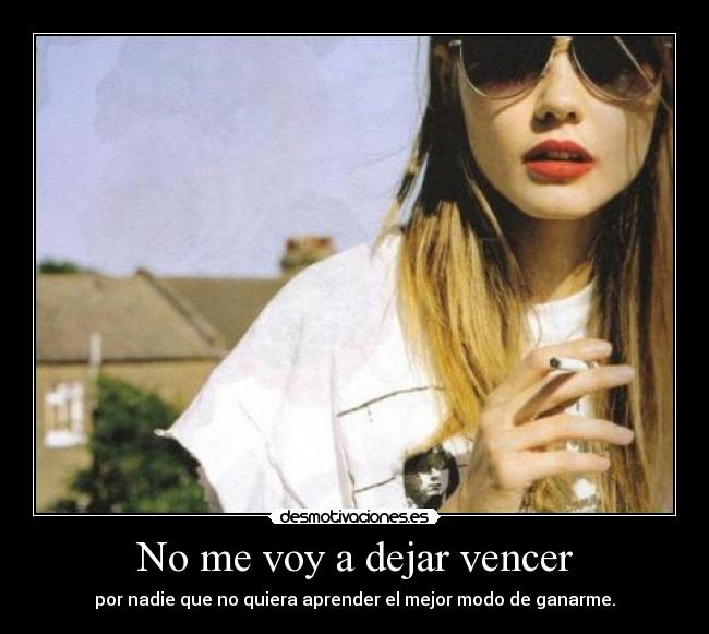 No me voy a dejar vencer - 