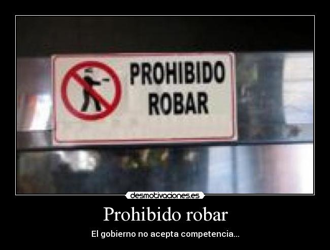 Prohibido robar -