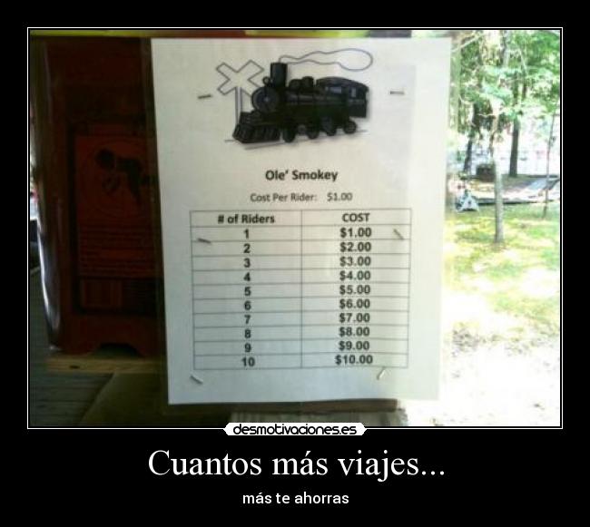 Cuantos más viajes... -