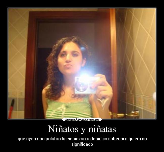 Niñatos y niñatas -