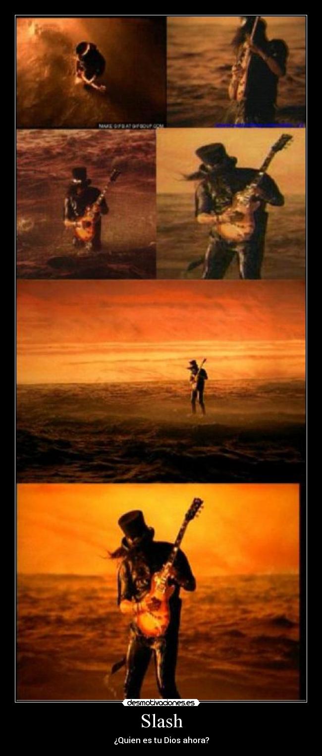 Slash - ¿Quien es tu Dios ahora?