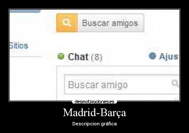 Madrid-Barça - Descripcion gráfica