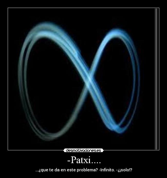-Patxi.... -