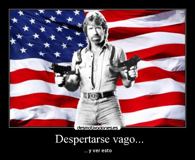 Despertarse vago... - ... y ver esto