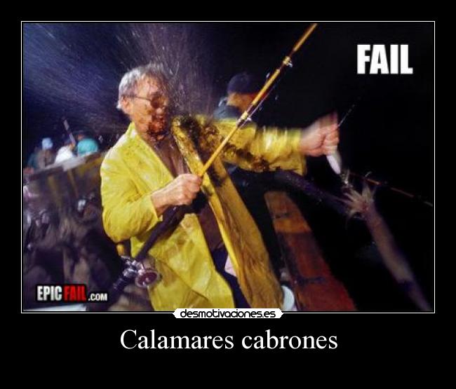 Calamares cabrones - 