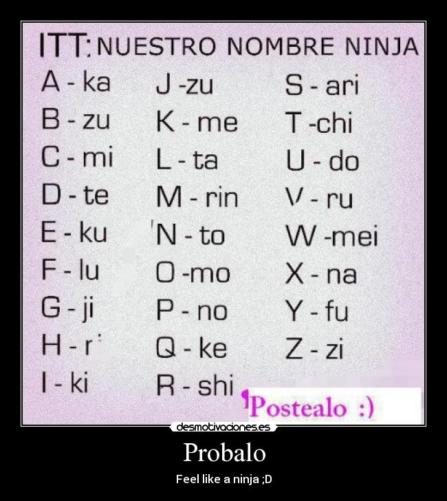 Probalo - Feel like a ninja ;D