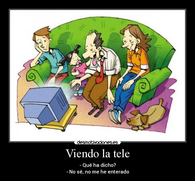 Viendo la tele -