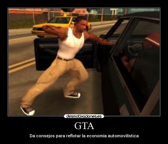 carteles gta desmotivaciones