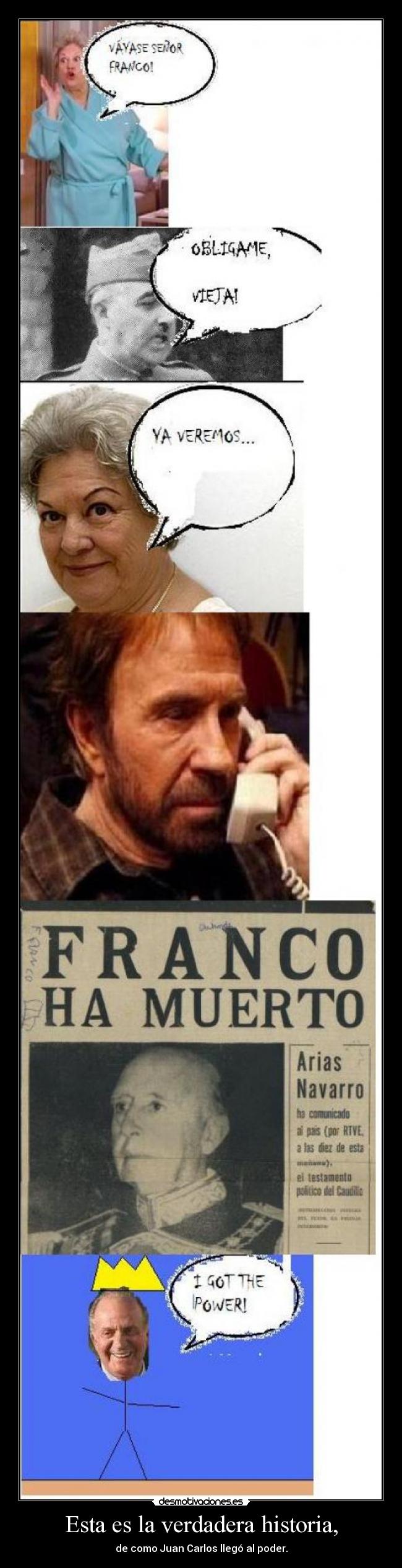 Esta es la verdadera historia, - 