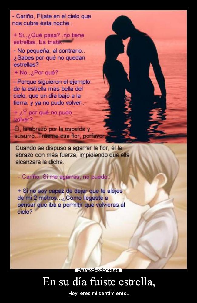 En su día fuiste estrella, -
