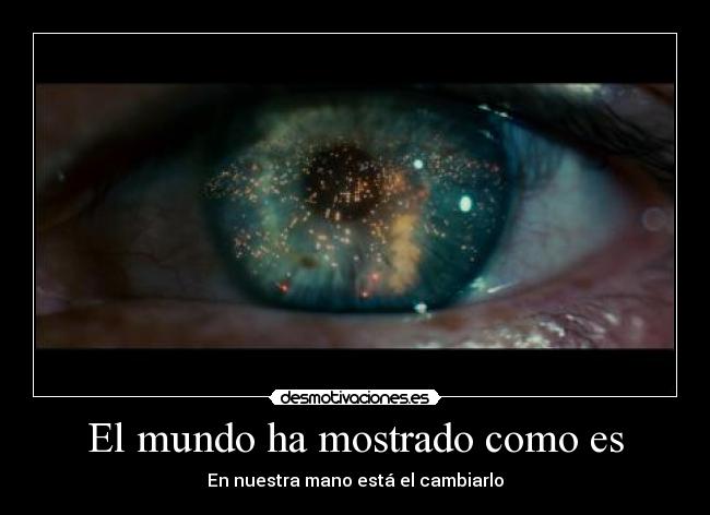 El mundo ha mostrado como es - 