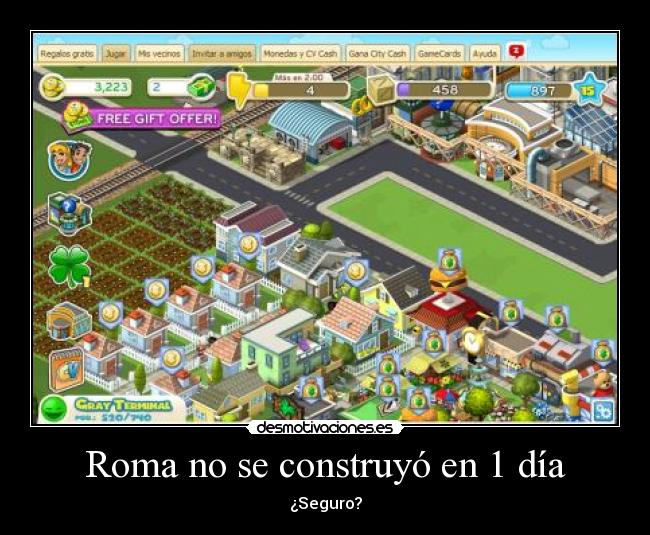 Roma no se construyó en 1 día -